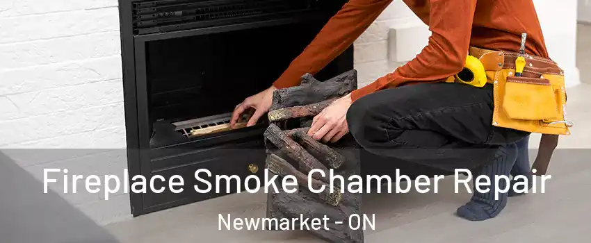 Fireplace Smoke Chamber Repair Newmarket - ON