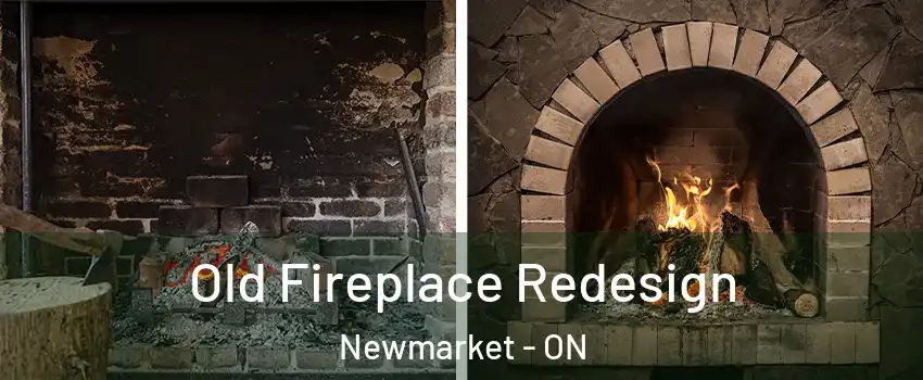  Old Fireplace Redesign Newmarket - ON